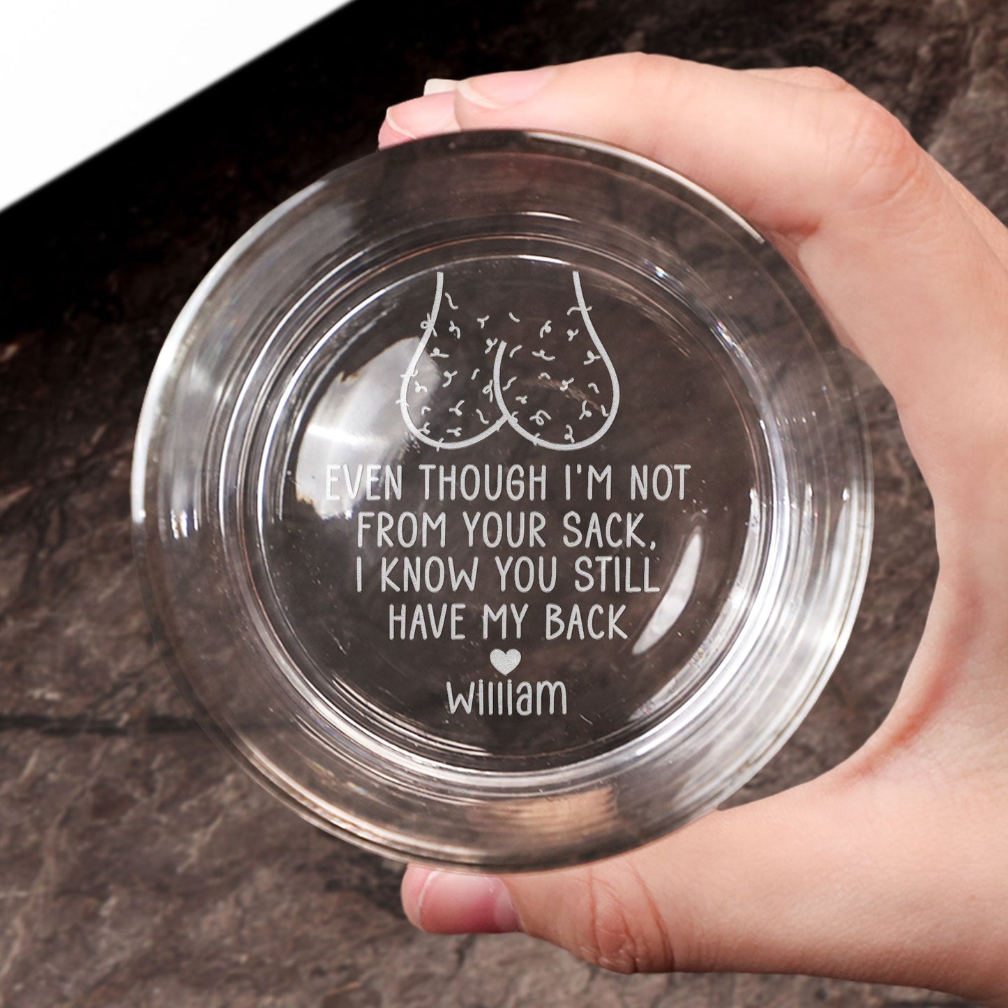 Even Though Im Not From Your Sack Personalized Engraved Whiskey Glass – Twinkle & Twine