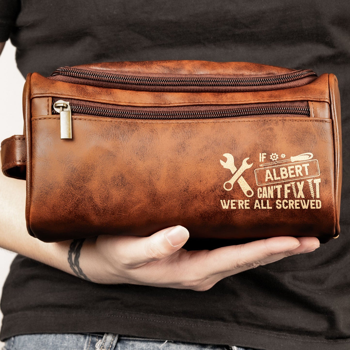 If He Cant Fix It Were All Screwed  For Dad Husband Papa  Personalized Leather Toiletry Bag – Twinkle & Twine