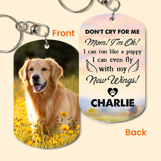 Don't Cry For Me - Personalized Photo Keychain - Twinkle & Twine