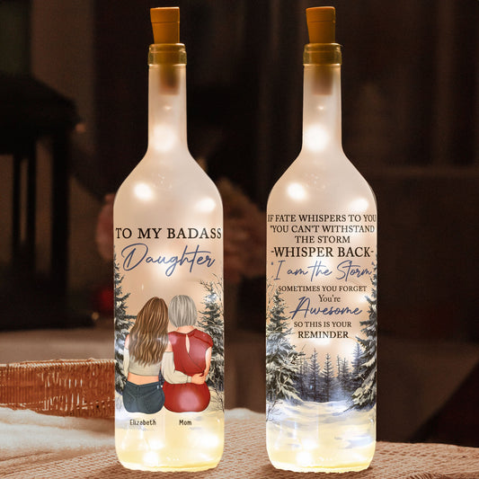 Custom Bottle Lamp - To My Daughter Gift Whisper Back I Am The Storm - Personalized Bottle Lamp - Twinkle & Twine