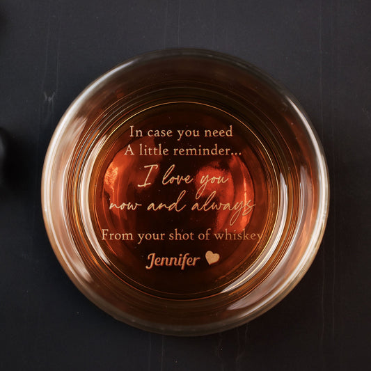 A Little Reminder I Love You Now And Always  Personalized Engraved Whiskey Glass – Twinkle & Twine